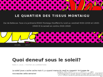 quartierdestissusmontaigu.wordpress.com website preview